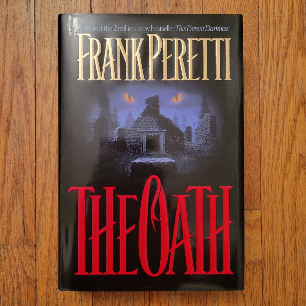 Frank Peretti The Oath Hardcover 1995 1st Edition Suspense Thriller Horror